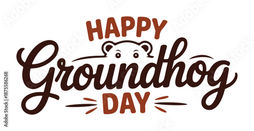 Happy Groundhog Day Celebration
