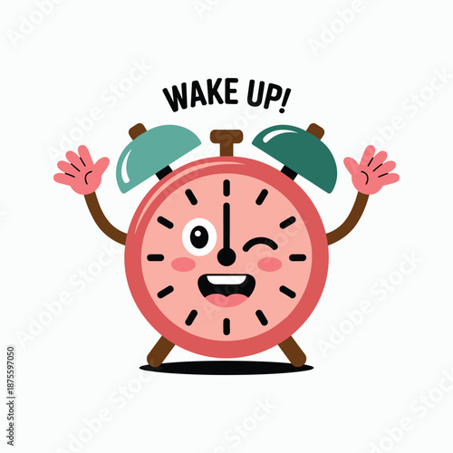Cartoon alarm clock with winking face and raised hands saying wake up smiling vector illustration isolated on white background.