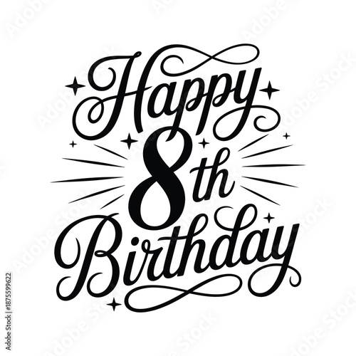 happy 8th birthday celebration with elegant calligraphy design