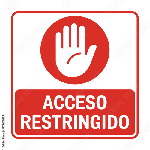 restricted access sign with a hand gesture