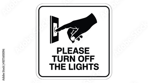 a sign asking people to turn off the lights