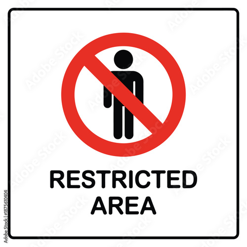 restricted area symbol with a person icon and prohibition sign