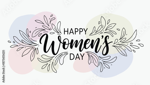 Happy women's day elegant floral illustration with soft pastel background and black typography for international women's day celebration