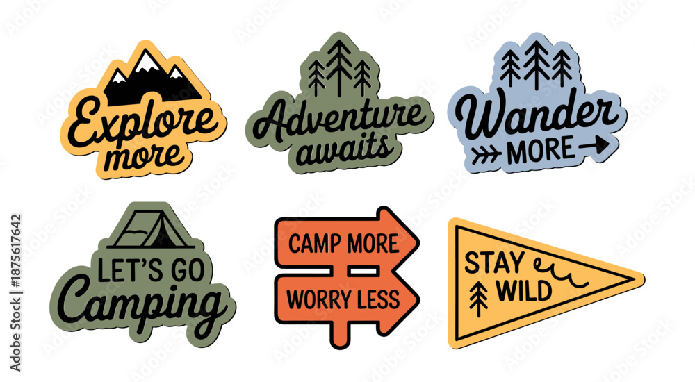 Obraz premium Outdoor adventure badge set featuring camping quotes and forest illustrations. Perfect for t-shirt designs, stickers, travel gear, or hiking-themed merchandise.