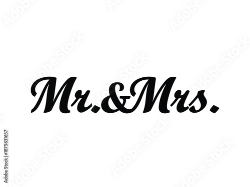 Mr and Mrs text overlay for wedding celebration.