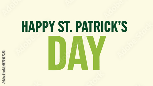 St patrick's day greeting card with green text on cream background festive celebration decoration