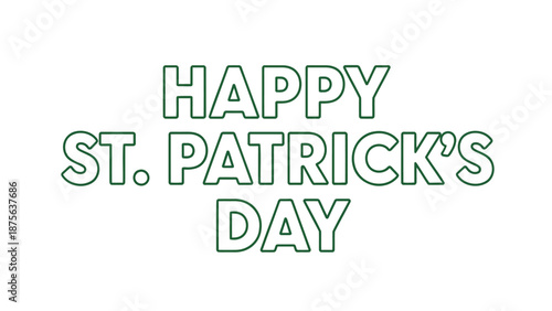 St patrick's day greeting card with green text on white background festive celebration design
