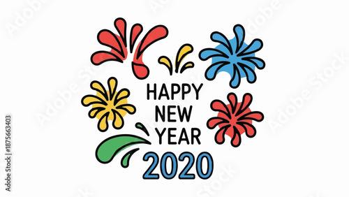 Festive bursts of color surround "Happy New Year 2020" text