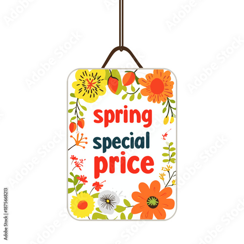 A hanging tag with “spring special price” text surrounded by colorful flowers on white background. Rendered in flat vector style. Ideal for seasonal sales, e-commerce, or spring-themed promotions.

