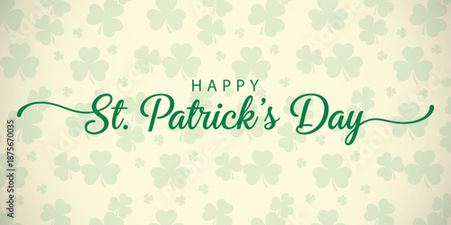 Cream background with green shamrocks and happy st. patrick's day decorative text for festive holiday celebration design