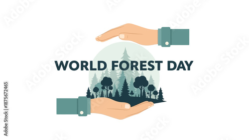 Hands Holding Forest World Forest Day.