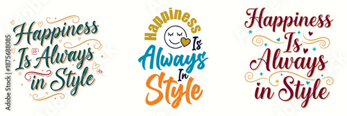 ai176829395337_Happiness Is Always In Style 3.eps
