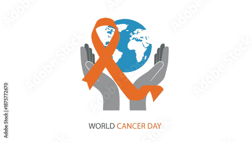 Hands holding earth with orange ribbon symbolizing global cancer awareness and support on world cancer day