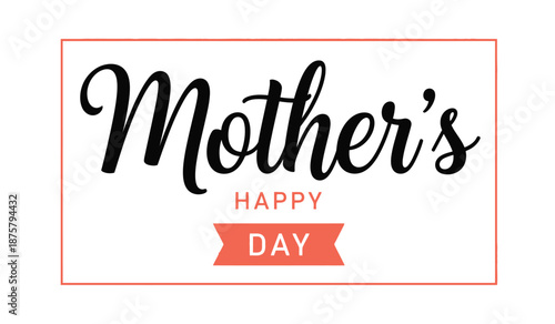 Happy mothers day greeting card with elegant typography and orange accents