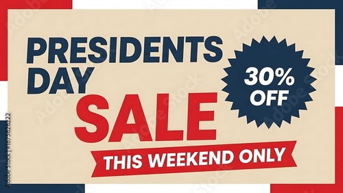 Happy presidents day sale 30 off this weekend only
