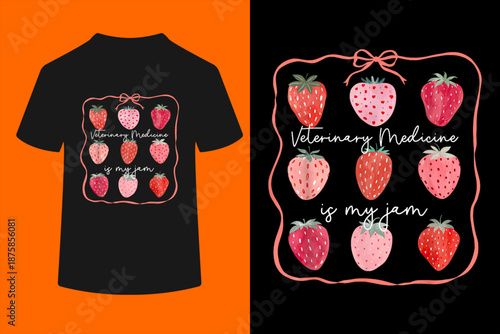 Veterinary Medicine Is My Jam Strawberry Vet Tech Vet Med T-Shirt
