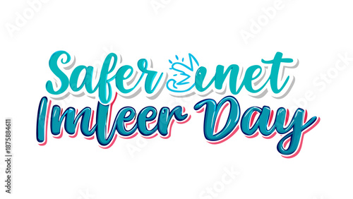 Vibrant graphic lettering emphasizing digital well-being and online safety, promoting a secure and responsible internet experience for everyone