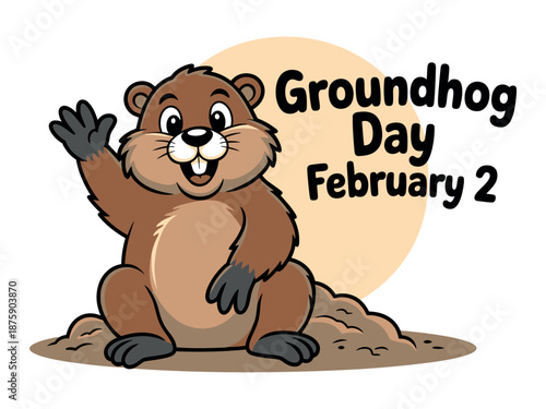 A cartoon groundhog waving and sitting on a pile of dirt with the text Groundhog Day February 2