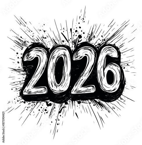 Grunge hand drawn illustration of the year 2026 depicting an explosive ink splatter for new year celebrations and events