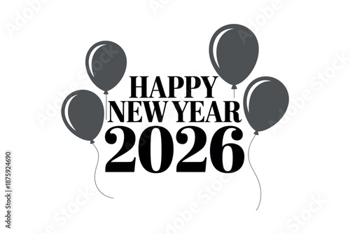 A graphic design celebrating the Happy New Year 2026 with balloons