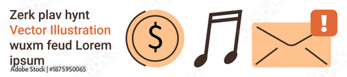 Business communication, digital payments, entertainment apps, email notifications, web design, online alerts. Dollar sign, music note and envelope with alert symbol. Digital payments and business