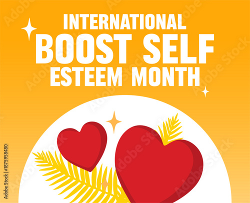 international boost self esteem month