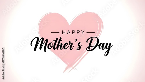 Happy mothers day heartfelt wishes and love