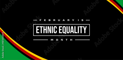 Ethnic Equality Month holiday concept