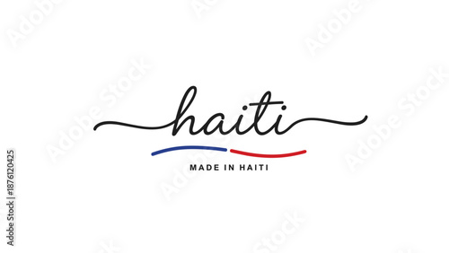 Haiti Text with Red and Blue Colors - 'Made in Haiti' Text - National Pride Symbol