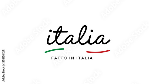 Italia Text with Green, White, and Red Colors - 'Fatto in Italia' (Made in Italy) Text - National Symbol of Italian Heritage