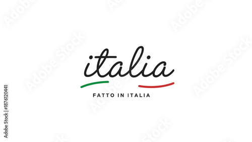 Italia Text with Green, White, and Red Colors - 'Fatto in Italia' (Made in Italy) Text - National Pride Symbol
