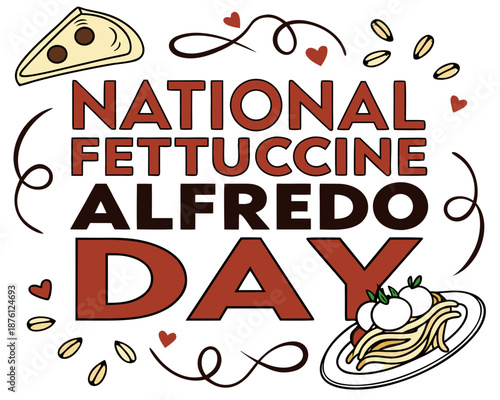 NATIONAL FETTUCCINE ALFREDO DAY vector illustration isolated on white background