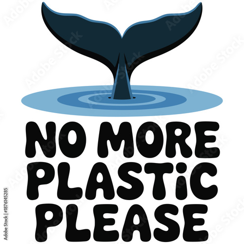 Environment protection poster with whale and water pollution no plastic vector illustration isolated on white background