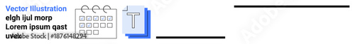 Time management, digital organization, planning, task scheduling, productivity tools, work structure. Calendar and text symbol. Time management and digital organization concept