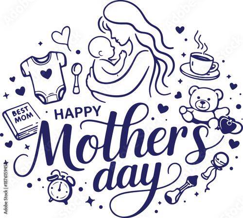 Vector art of happy mothers day greeting with mother and baby outline surrounded by themed icons like teddy bear, coffee, gift, and clock