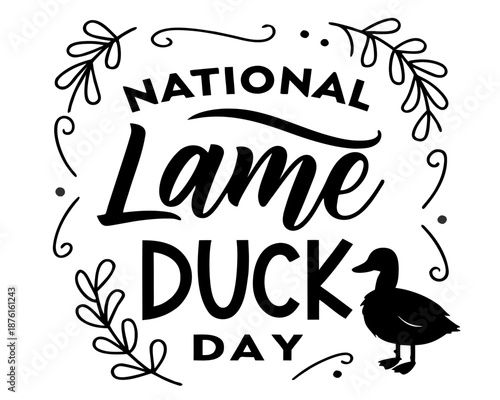 NATIONAL LAME DUCK DAY vector illustration isolated on white background