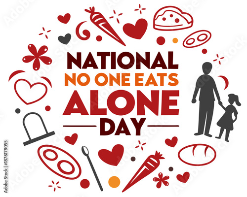 NATIONAL NO ONE EATS ALONE DAY vector illustration isolated on white background