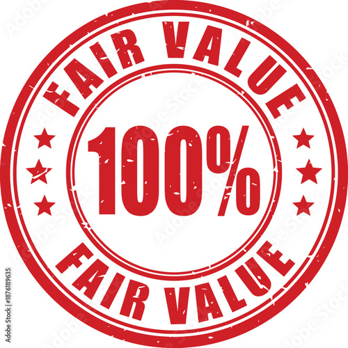 A circular red stamp displaying fair value and a prominent one hundred percent symbol inside