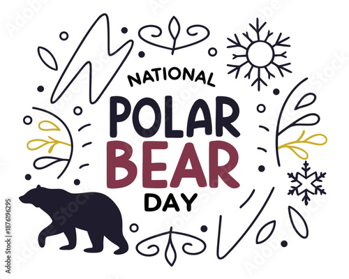 NATIONAL POLAR BEAR DAY vector illustration isolated on white background