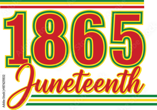 juneteenth 1865 freedom red yellow green typography design