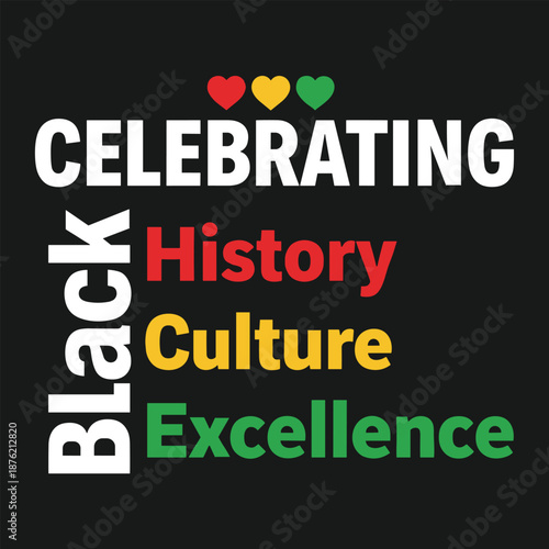 Celebrating Black History Culture Excellence Vector