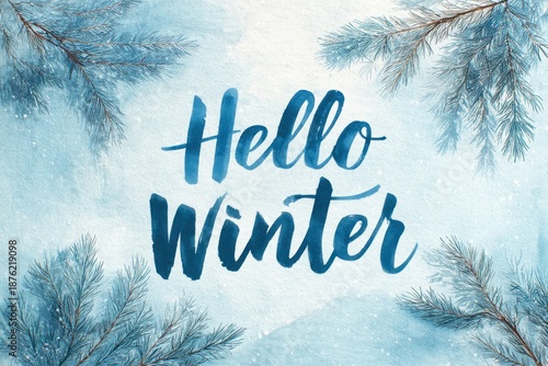 Hello Winter text in Soft blue and white color palette. Watercolor card 