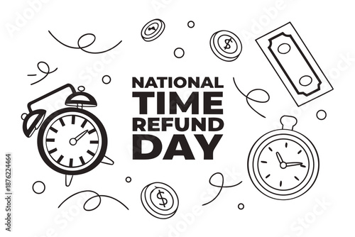 NATIONAL TIME REFUND DAY vector illustration isolated on white background