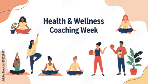 Diverse group of people practicing yoga and healthy eating habits for health and wellness coaching week banner.
