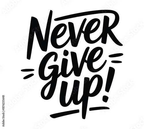 A motivational quote written in black calligraphy on a white background