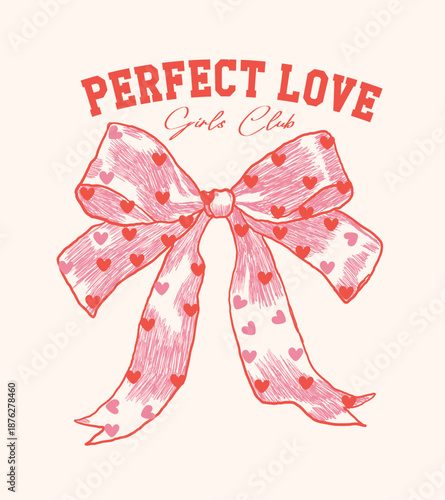 Bow ribbon hand drawn t-shirt design.  perfect love graphic print design. Love you more artwork. Bow tie t shirt design for girl, ladies and women, Pretty vibes, illustration design for fashion, tee,