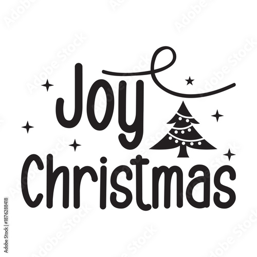 Joy Christmas SVG Typography Design, Joy Christmas Quote Vector For Holiday Decoration, Joy Christmas SVG For Cricut And T Shirt Design, Joy Christmas Festive Typography Vector, Joy Christmas Holiday 
