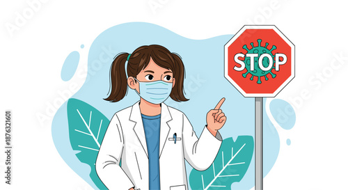 Young girl dressed as a professional doctor wearing a face mask and pointing at a red stop sign to prevent virus spreading.