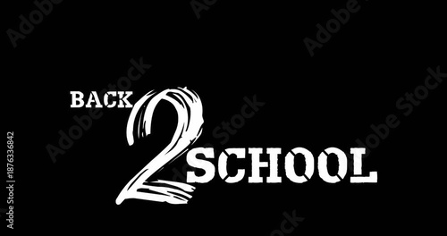 Animation of back to school text over black background
