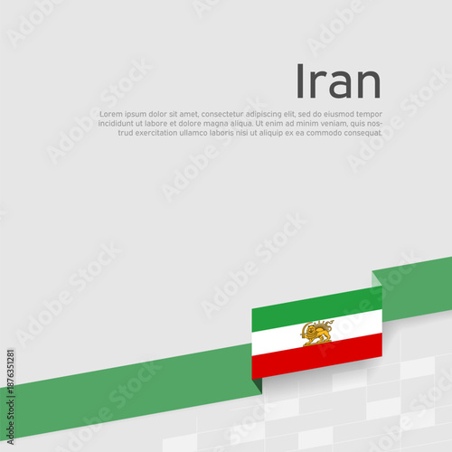 Flag of iran lion and sun. Protest, riot, revolution. Ribbon color flag of iran on a white background. National poster. Place for text. Copy space. Iranian patriotic banner, flyer. Vector flat design